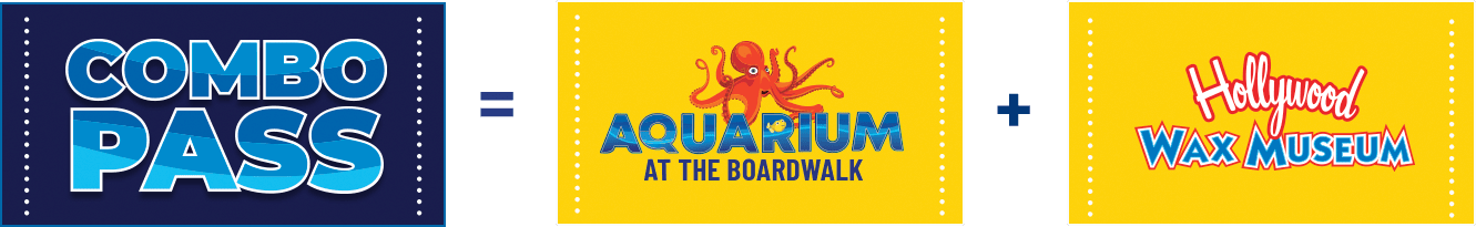 combo-pass-explainer-desktop COMBO Pass = Aquarium at the Boardwalk + Hollywood Wax Museum