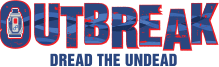 Outbreak Dread the Undead